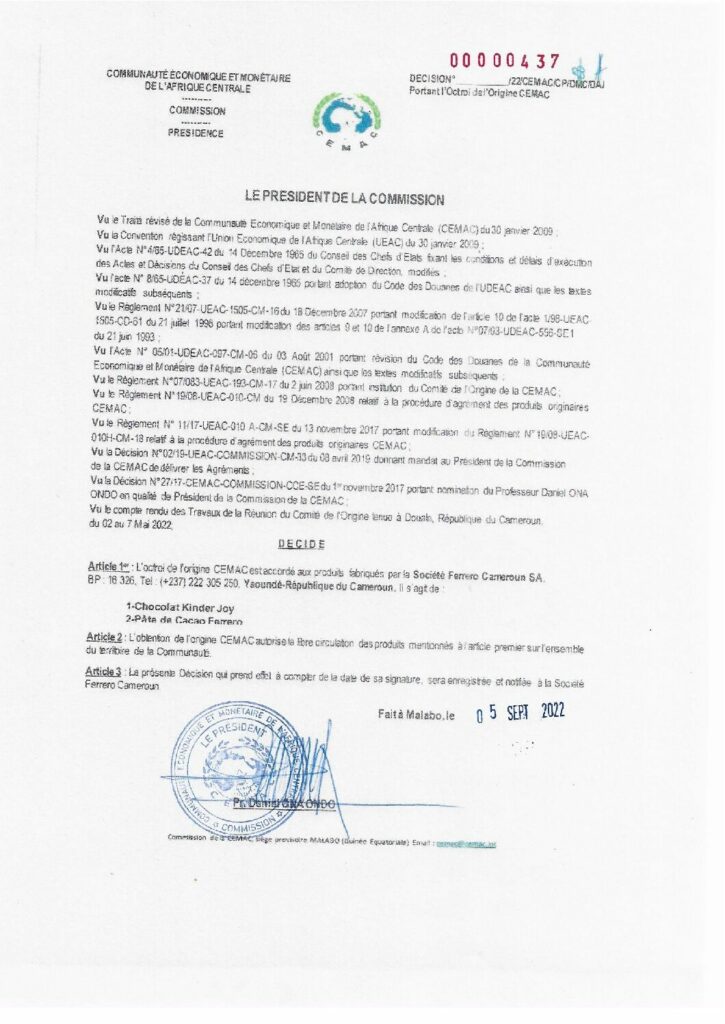 thumbnail of Décision N°00000437/22/CEMAC/CP/DMC/DAJ portant octroi de l’Origine CEMAC