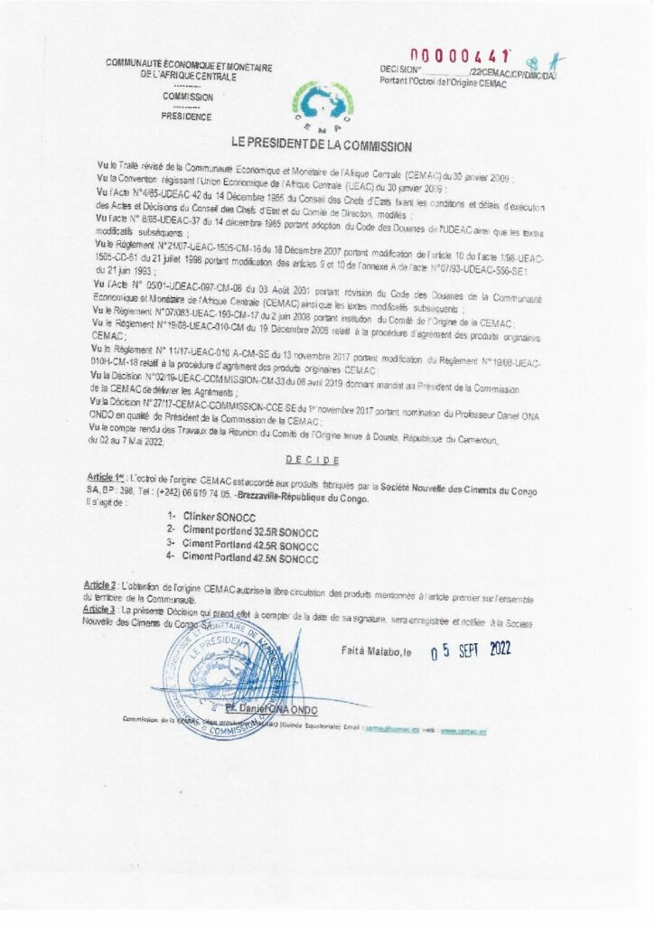 thumbnail of Décision N°00000441/22/CEMAC/CP/DMC/DAJ portant octroi de l’Origine CEMAC