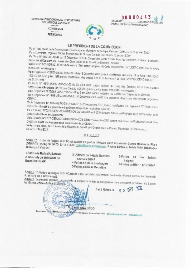 thumbnail of Décision N°00000443/22/CEMAC/CP/DMC/DAJ portant octroi de l’Origine CEMAC