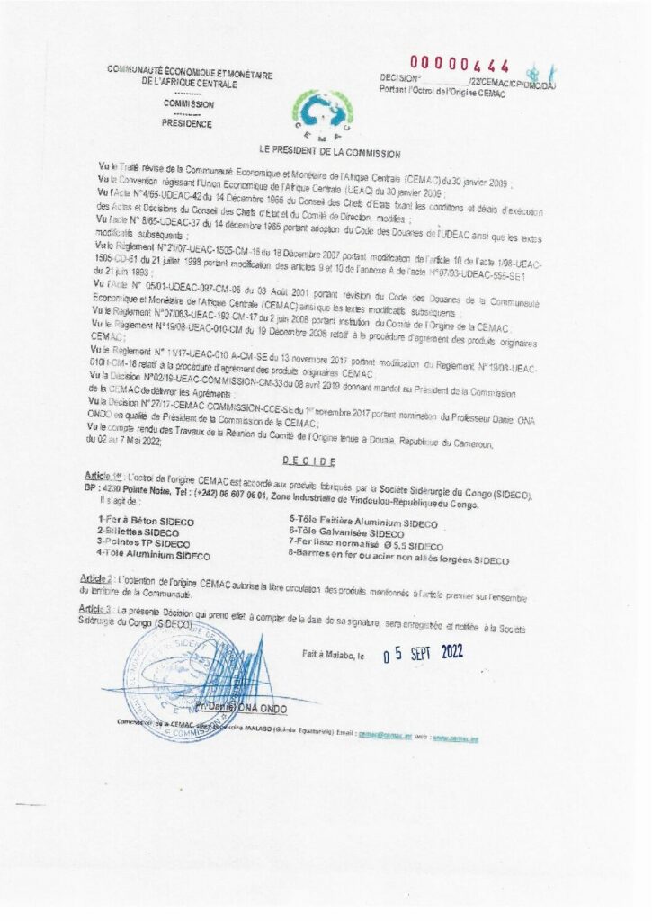 thumbnail of Décision N°00000444/22/CEMAC/CP/DMC/DAJ portant octroi de l’Origine CEMAC