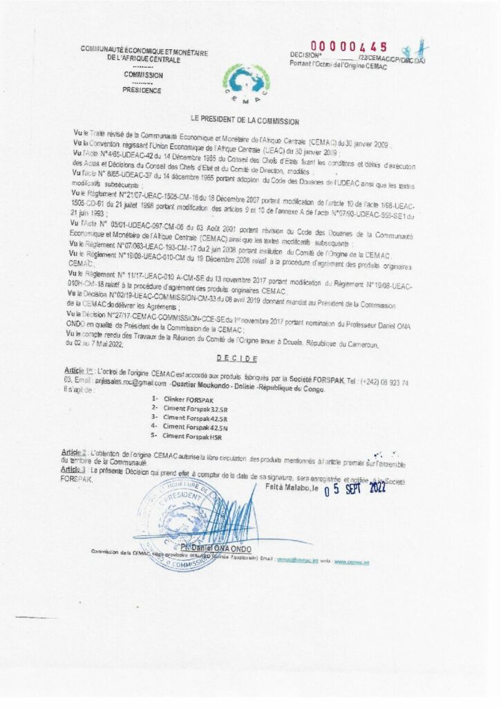 thumbnail of Décision N°00000445/22/CEMAC/CP/DMC/DAJ portant octroi de l’Origine CEMAC