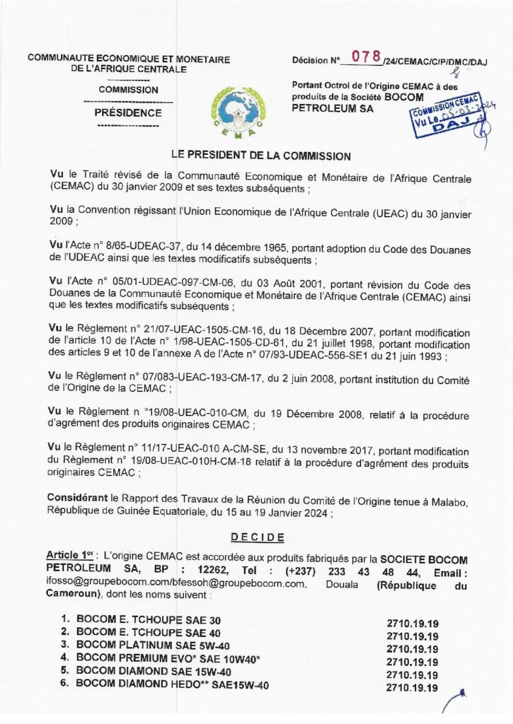 thumbnail of Décision portant octroi de l’Origine CEMAC à des produits de la Société BOCOM PETROLEUM SA